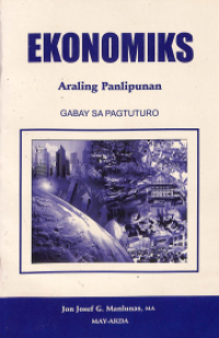 Image of Ekonomiks: Araling Panlipunan – Gabay sa Pagtuturo
