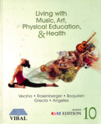 Image of Living with Music, Art, Physical Education, & Health 10
