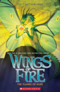 Image of The Flames of Hope (Wings of Fire, Book 15)